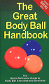 The Great Body Ball Handbook